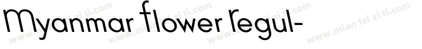 Myanmar Flower Regul字体转换